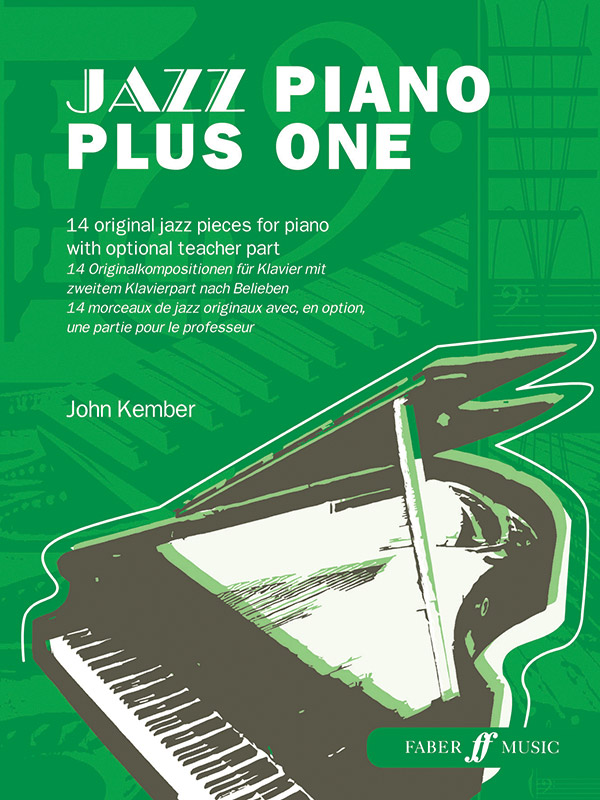 Jazz piano plus One  14 original studies and study pieces  with optional teacher part