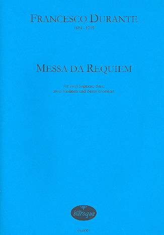 Messa da Requiem &nbsp;&nbsp;für 2 Soprane, Bass, 2 Violinen und Bc&nbsp;&nbsp;Partitur