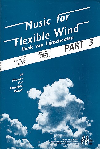 Music for flexible winds&nbsp;&nbsp;for oboe, cor angl, bassoon,&nbsp;&nbsp;part 3 (score for C instruments, horn in F and percussion)