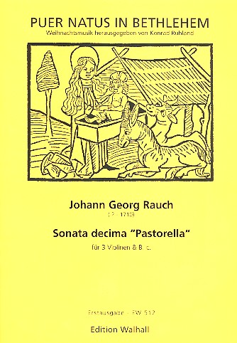 Sonata decima Pastorella&nbsp;&nbsp;für 3 Violinen und Bc&nbsp;&nbsp;Partitur und Stimmen