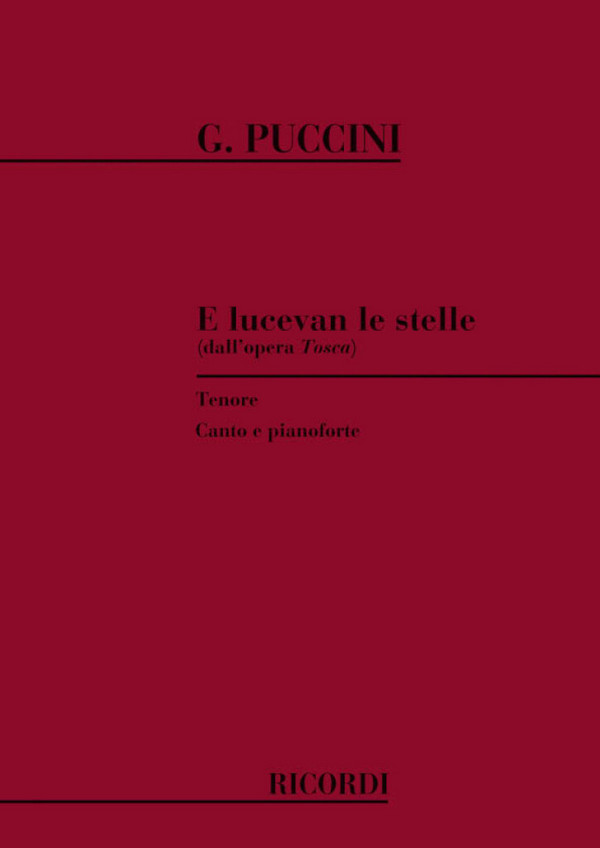 E lucevan le stelle&nbsp;&nbsp;für Tenor und Klavier&nbsp;&nbsp;Tosca