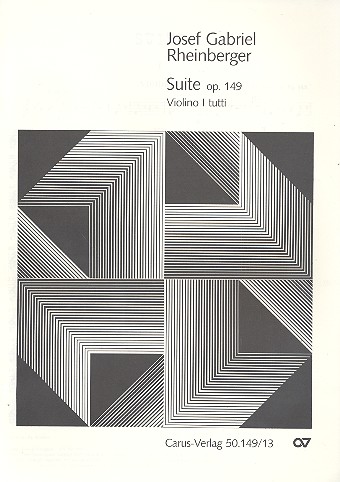 Suite c-Moll op.149 für Violine,&nbsp;&nbsp;Violoncello, Orgel und Streicher&nbsp;&nbsp;Violine 1