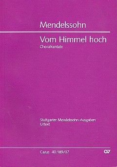Vom Himmel hoch&nbsp;&nbsp;für Soli (S Bar), gem Chor (SSATB) und Orchester&nbsp;&nbsp;Studienpartitur