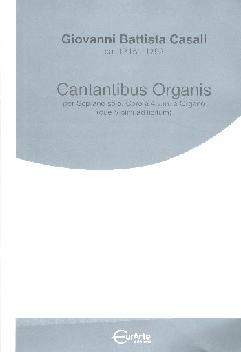 Cantantibus organis&nbsp;&nbsp;per soprano solo, coro misto e organo (2 vl ad lib)&nbsp;&nbsp;partitura