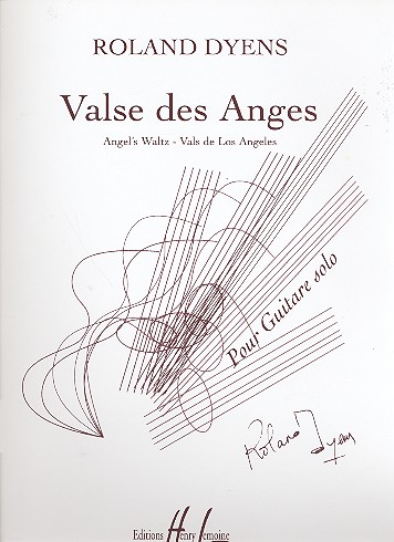 Valse des anges pour&nbsp;&nbsp;guitare solo&nbsp;&nbsp;vals de los angeles