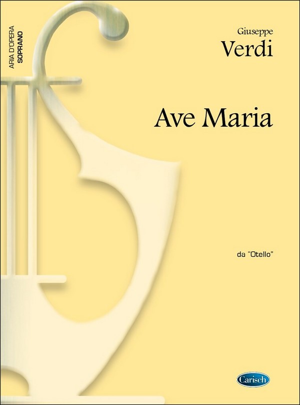 Ave Maria aus Othello  für Sopran und Klavier  