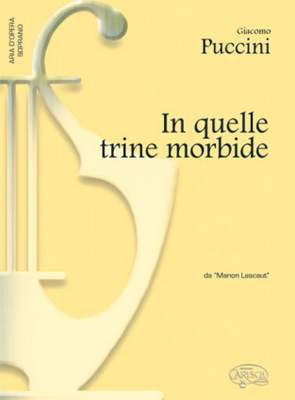 In quelle trine morbide&nbsp;&nbsp;aus Manon Lescaut&nbsp;&nbsp;für Sopran und Klavier