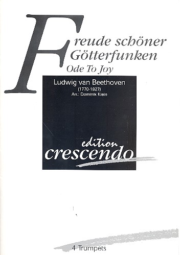 Freude schöner Götterfunken &nbsp;&nbsp;für 4 Trompeten&nbsp;&nbsp;Partitur und Stimmen