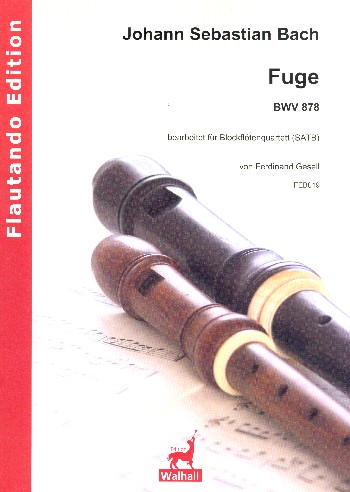 Fuge Nr.9 aus dem Wohltemperierten Klavier 2 BWV878&nbsp;&nbsp;für 4 Blockflöten (SATB)&nbsp;&nbsp;Partitur und Stimmen