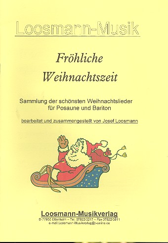 Fröhliche Weihnachtszeit  Weihnachtslieder für Instrumente in C  (Bassschlüssel hoch, Posaune, Bariton, Fagott)