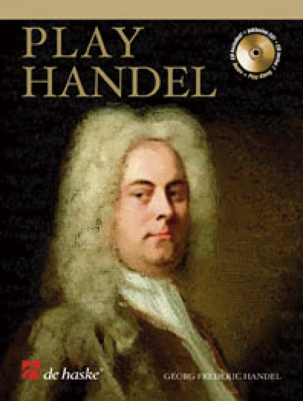 Play Händel (+CD)&nbsp;&nbsp;für Posaune/Euphonium im&nbsp;&nbsp;Bass- oder Violinschlüssel