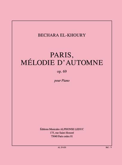 Paris mélodie d'automne op.69  pour piano  