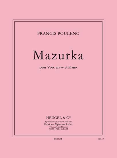 Mazurka pour voix grave&nbsp;&nbsp;et piano (fr)&nbsp;&nbsp;