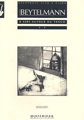 8 airs autour du tango nos.3+4&nbsp;&nbsp;pour saxophone alto et piano&nbsp;&nbsp;