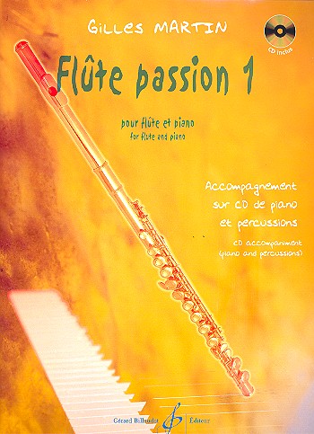 Flute passion vol.1 (+CD)&nbsp;&nbsp;pour flute et piano&nbsp;&nbsp;