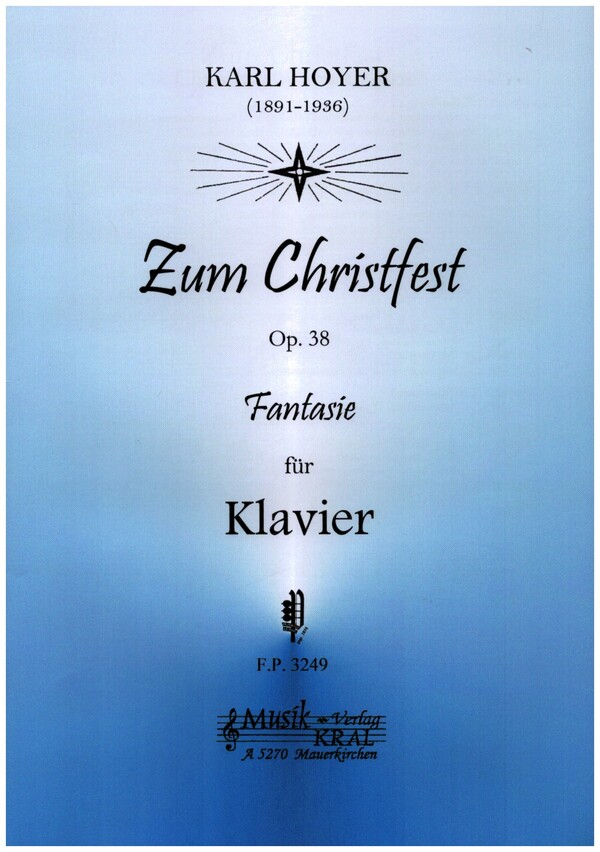 Zum Christfest Fantasie  op.38 für Klavier  