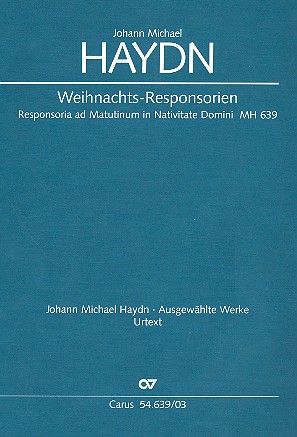 Weihnachts-Responsorien MH639  für gem Chor, 2 Violinen, Orgel und Bc  Klavierauszug