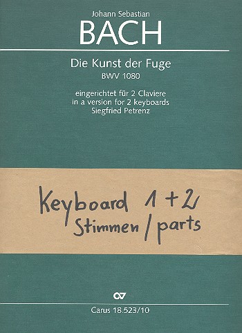Die Kunst der Fuge BWV1080&nbsp;&nbsp;für 2 Klaviere&nbsp;&nbsp;Stimmen