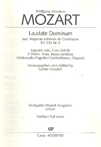 Laudate Dominum aus 'Vesperae solennes de confessore' KV339 Nr.5&nbsp;&nbsp;für Soli, gem Chor und Orchester&nbsp;&nbsp;Partitur