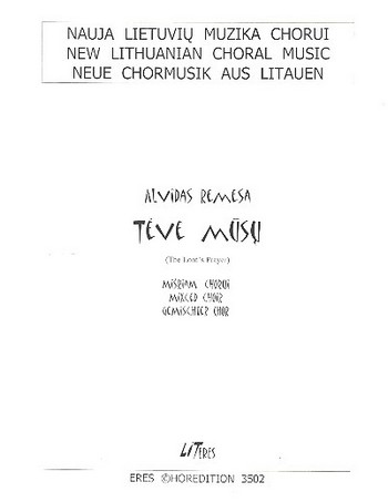 Teve musu für gem Chor a cappella  Chorpartitur (litauisch)  The Lord's prayer