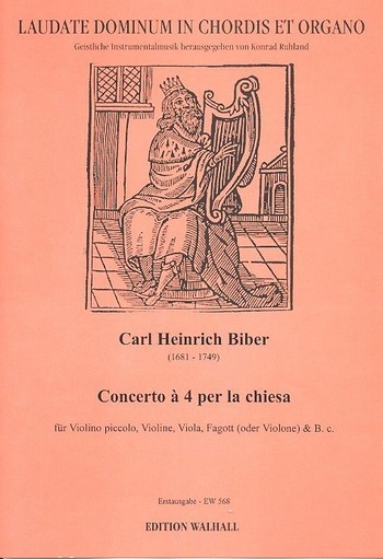 Concerto a 4 per la chiesa  für Violino piccolo, Violine, Viola, Fagott (Violone)  und Bc  Stimmen