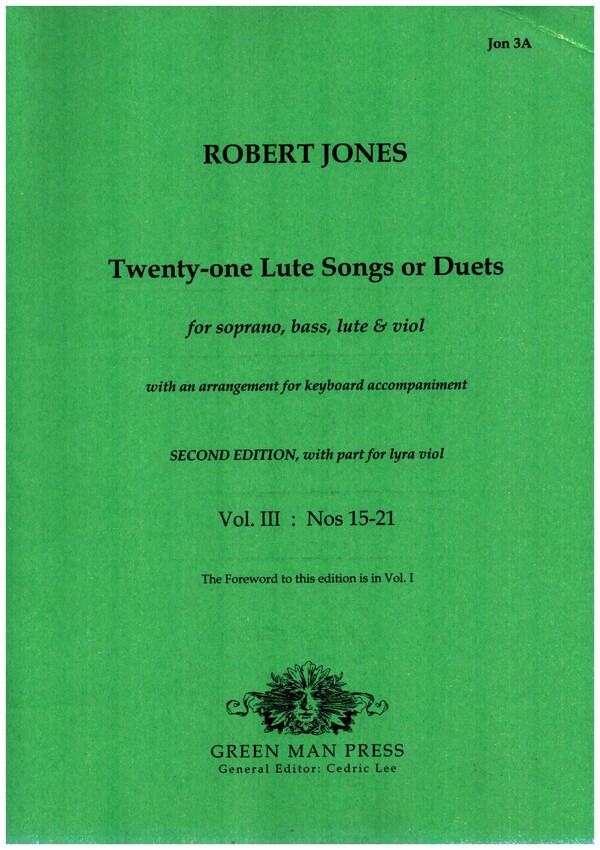 21 lute-songs or duets vol.3 (no.15-21)&nbsp;&nbsp;for soprano, bass, lute and viol&nbsp;&nbsp;(Keyboard ad lib),  parts