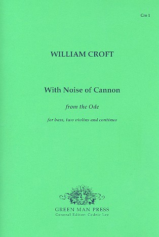 With noise of Cannon for  bass, 2 violins and bc,  parts  from the ode