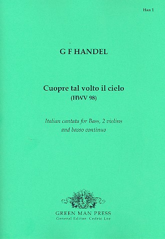 Cuopre tal volto il cielo HWV98&nbsp;&nbsp;for bass, 2 violins and bc,  parts&nbsp;&nbsp;Italian cantata
