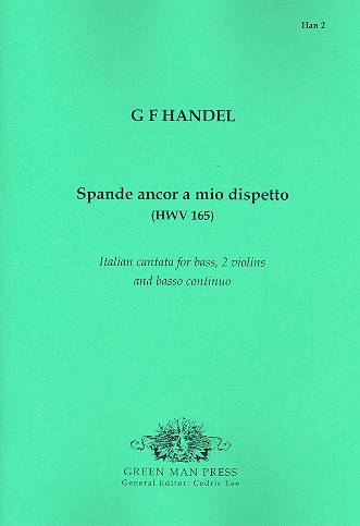 Spande ancor a mio dispetto HWV165&nbsp;&nbsp;for bass, 2 violins and bc,  parts&nbsp;&nbsp;Italian cantata