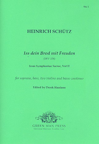 Iss dein Brod mit Freuden SWV358&nbsp;&nbsp;for soprano, bass, 2 violins and bc,  parts&nbsp;&nbsp;from Symphoniae Sacrae vol.2