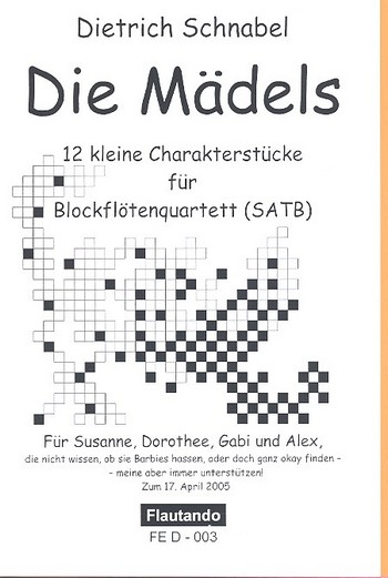 Die Mädels für 4 Blockflöten (SATB)  Spielpartitur  12 kleine Charakterstücke
