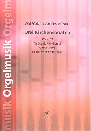 3 Kirchensonaten KV67-69  für Flöte und Orgel  