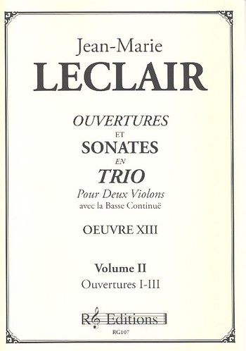 Ouvertures et sonates en trio op.13 vol.2  pour 2 violons et la basse continue  parties