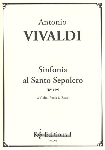 Sinfonia al Santo Sepolcro RV169&nbsp;&nbsp;a 2 violini, viola e basso,  parti&nbsp;&nbsp;