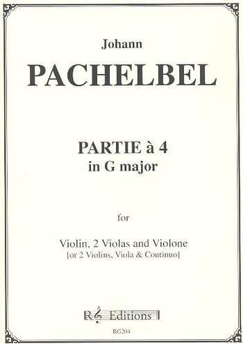 Partie a 4 in G major  for 2 violins, 2 violas and violone (or other continuo)  score and parts