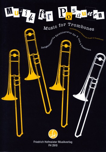 Musik für Posaunen für 3 bis 4 Posaunen&nbsp;&nbsp;Partitur und Stimmen&nbsp;&nbsp;