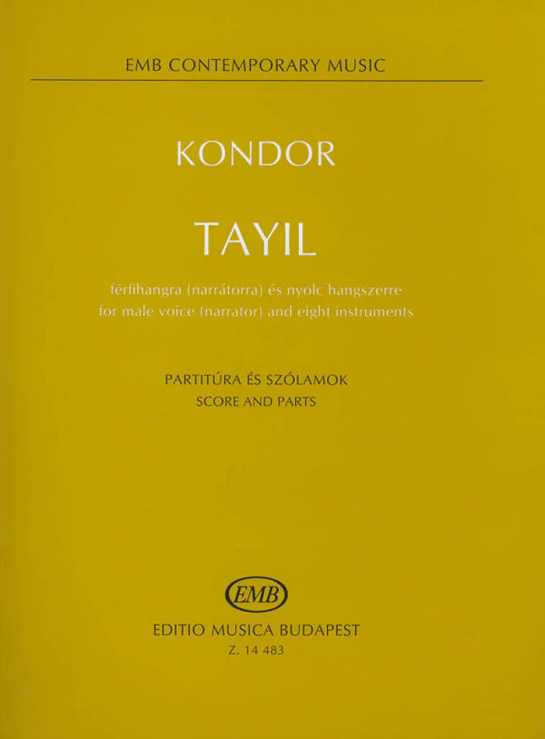 Tayil for male voice (narrator)&nbsp;&nbsp;and 8 instruments&nbsp;&nbsp;score and parts