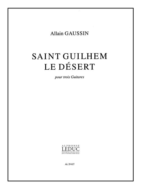 Saint Guilhem le désert  pour 3 guitares, 3partitions  