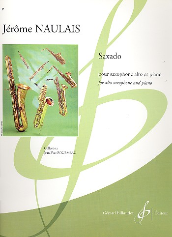 Saxado pour saxophone&nbsp;&nbsp;alto et piano&nbsp;&nbsp;Fourmeau, J.-Y., ed