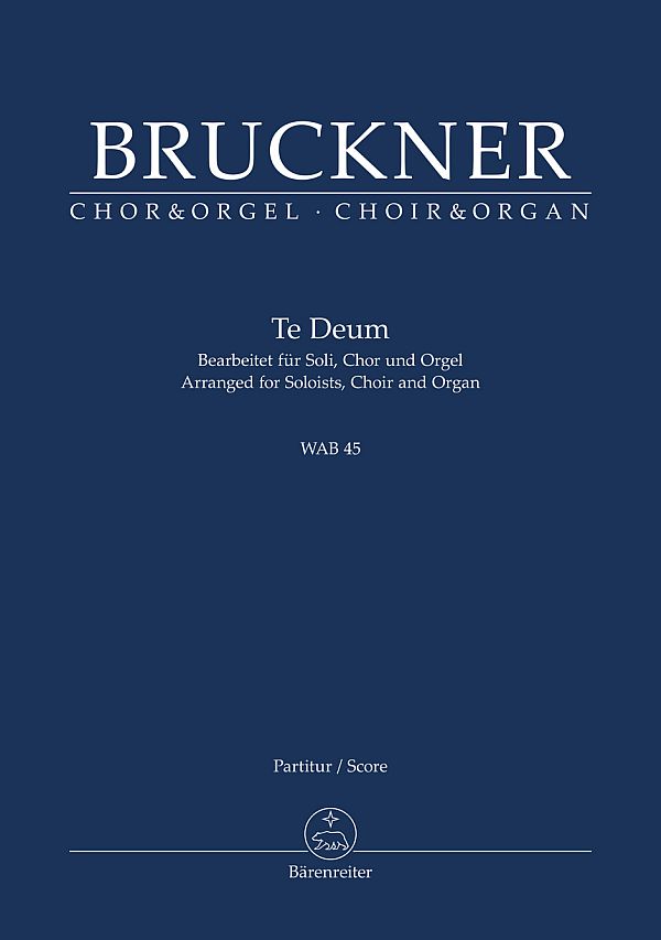 Te Deum bearbeitet für&nbsp;&nbsp;Soli, gem Chor und Orgel, Partitur (lat)&nbsp;&nbsp;