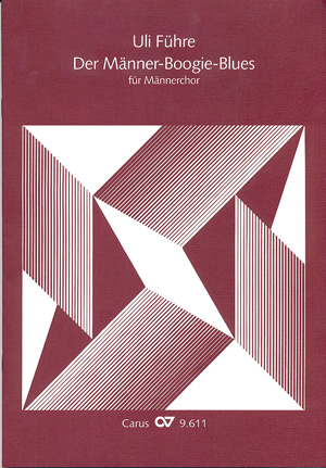 Der Männer-Boogie-Blues für  Männerchor a cappella  Partitur mit Umschlag