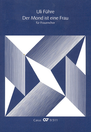 Der Mond ist eine Frau für  Frauenchor a cappella  