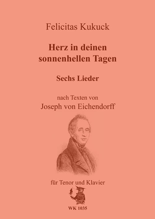 6 Lieder nach Texten von Josef von  Eichendorff für Tenor und Klavier  