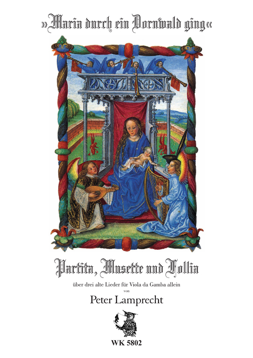 Maria durch ein Dornwald ging&nbsp;&nbsp;für Viola da Gamba&nbsp;&nbsp;