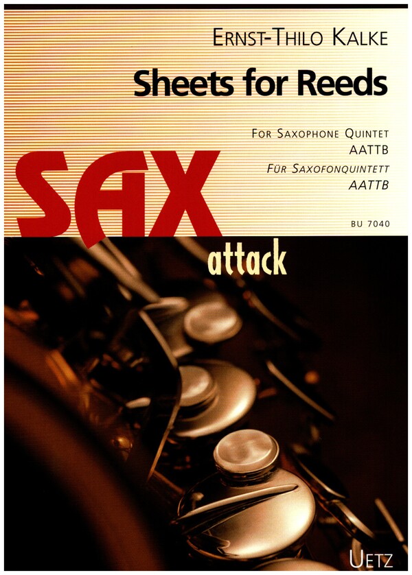 Sheets for Reeds vol.1&nbsp;&nbsp;für 5 Saxophone (AATTB)&nbsp;&nbsp;Partitur und Stimmen