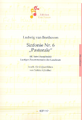 3. Satz (Ausschnitt) aus der Sinfonie F-Dur Nr.6 op.68  für 4 Flöten  Partitur und Stimmen