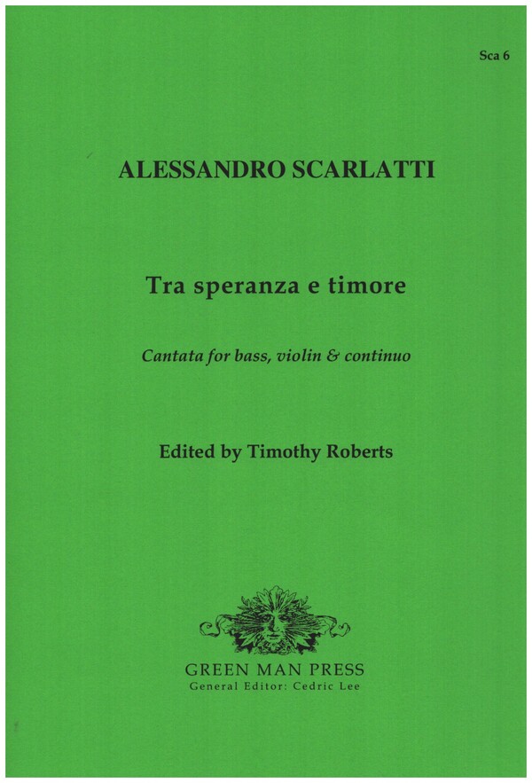 Tra speranza e timore Kantate&nbsp;&nbsp;für Bass, Violine und Bc.&nbsp;&nbsp;Roberts, Timothy, ed