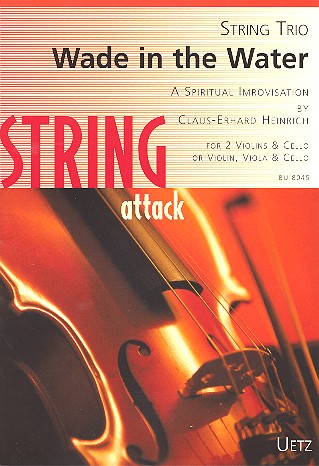 Wade in the Water (A spiritual improvisation)  for 2 violins and cello (vl, va, vc)  score and parts