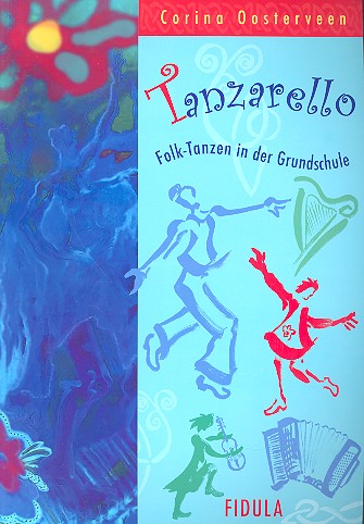 Tanzarello  Folk-Tanzen in der Grundschule  