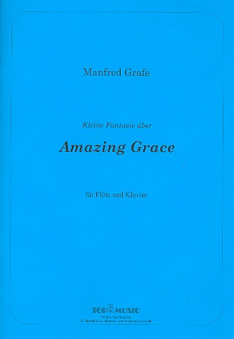 Fantasie über 'Amazing grace'  für Flöte und Klavier  